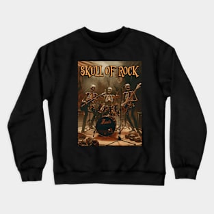 Skull of Rock Crewneck Sweatshirt